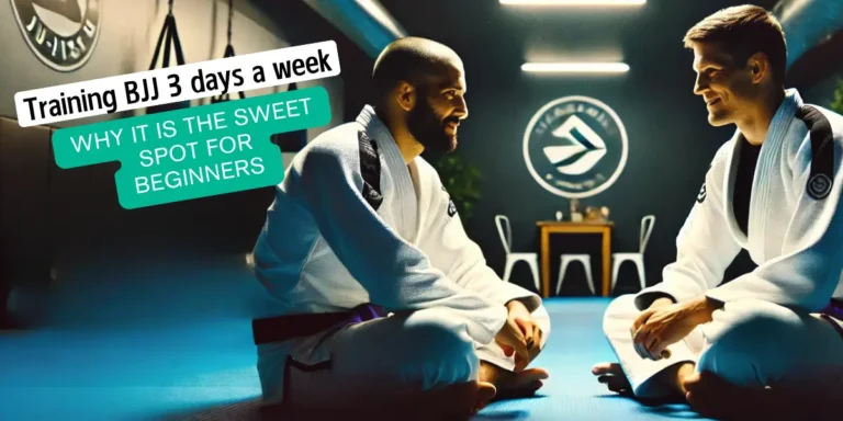 Why Training BJJ 3 days a week is the sweet spot for Beginners?